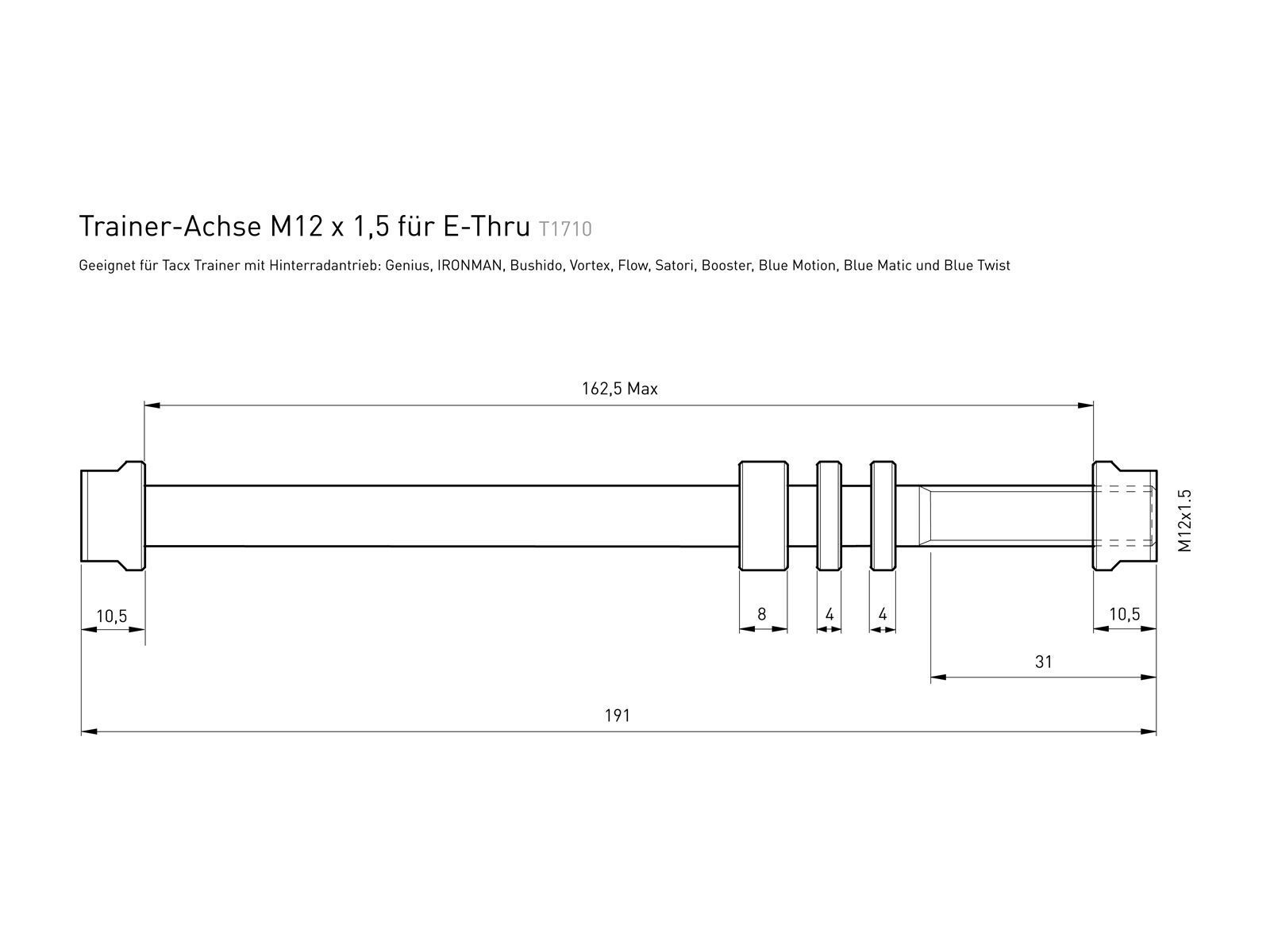 Tacx E-Thru Trainer-Achse T1710 - M12 x 1.5 / 142 x 12 mm / 162,5 mm - Bild 2
